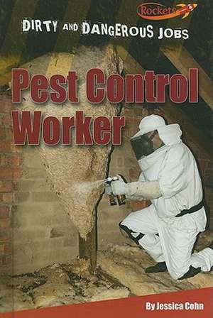 Pest Control Worker de Jessica Cohn