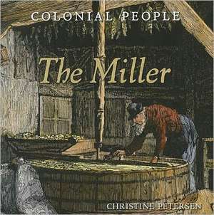 The Miller de Christine Petersen