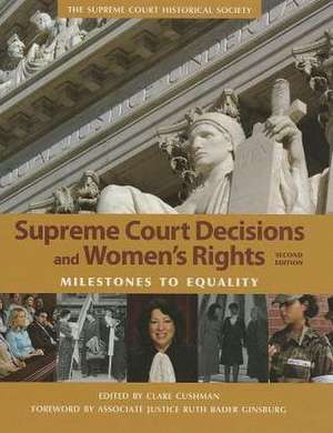 Supreme Court Decisions and Women's Rights de Clare Cushman