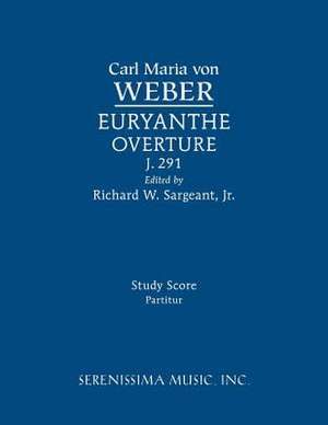 Euryanthe Overture, J.291 de Carl Maria von Weber