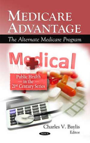 Medicare Advantage de Charles V. Baylis