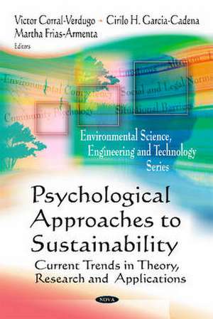 Psychological Approaches to Sustainability de Victor Corral-Verdugo