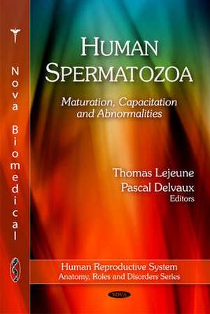 Human Spermatozoa de Thomas Lejeune