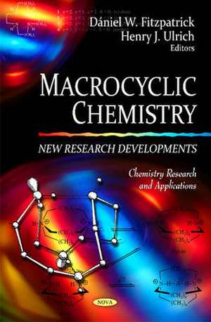 Macrocyclic Chemistry de Daniel W. Fitzpatrick