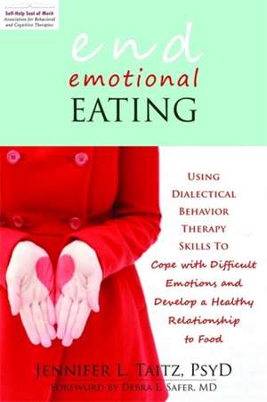 End Emotional Eating de Jennifer Taitz