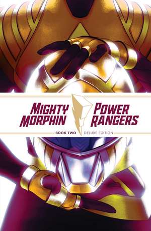 Mighty Morphin / Power Rangers Book Two Deluxe Edition de Ryan Parrott