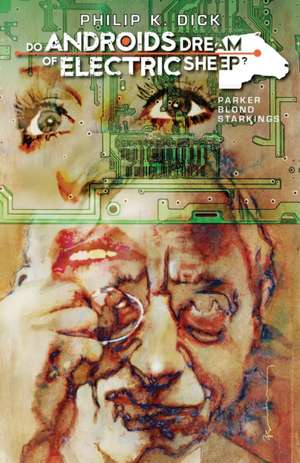 Do Androids Dream of Electric Sheep? Volume 6 de Philip K. Dick