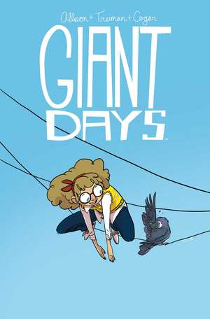 Giant Days Vol. 3 de John Allison