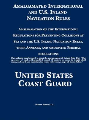 Amalgamated International and U.S. Inland Navigation Rules de United States Coast Guard