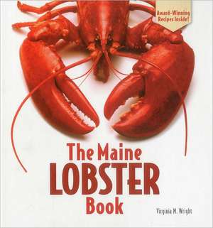 The Maine Lobster Book de Virginia Wright