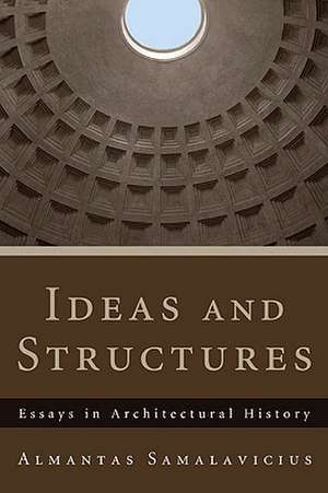 Ideas and Structures de Almantas Samalavicius