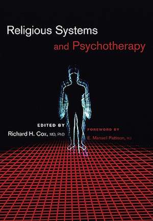 Religious Systems and Psychotherapy de E. Mansell Pattison