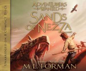 Sands of Nezza de M. L. Forman