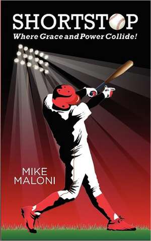 Shortstop de Mike Maloni