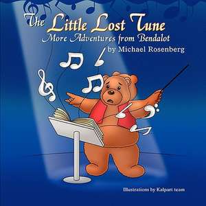 The Little Lost Tune de Michael Rosenberg