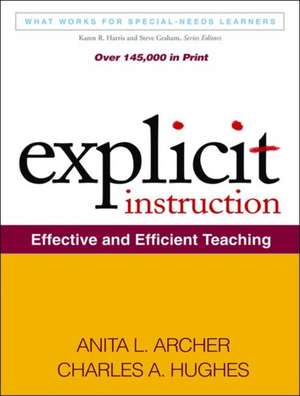 Explicit Instruction: Effective and Efficient Teaching de Anita L. Archer