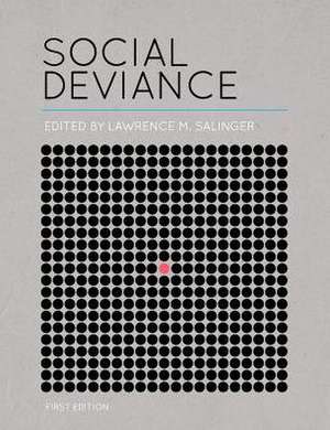 Social Deviance (First Edition) de Lawrence M. Salinger