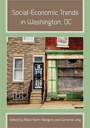 Social-Economic Trends in Washington, DC de Abdul Karim Bangura