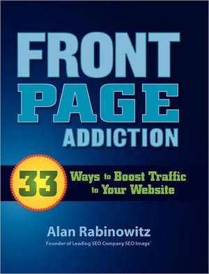 Front Page Addiction de Alan Rabinowitz