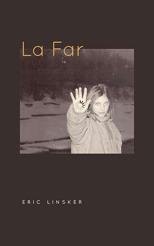 La Far de Eric Linsker