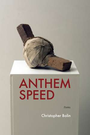 Anthem Speed de Christopher Bolin