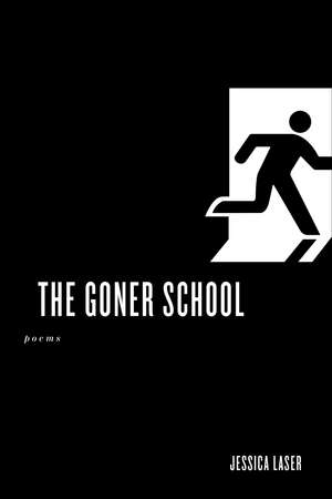 The Goner School de Jessica Laser