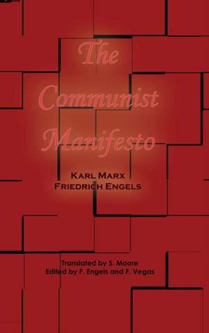 The Communist Manifesto de Karl Marx