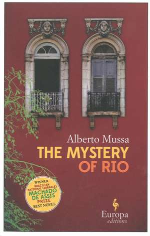 The Mystery Of Rio de Alberto Mussa