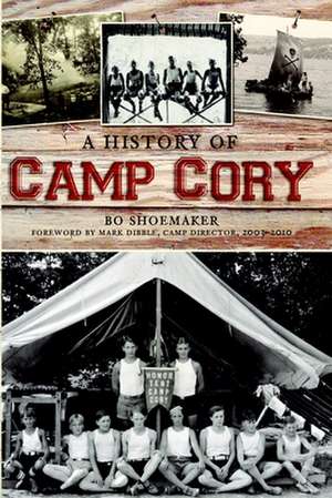 A History of Camp Cory de Bo Shoemaker