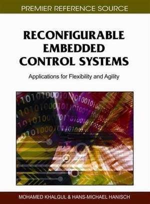 Reconfigurable Embedded Control Systems de Hans-Michael Hanisch