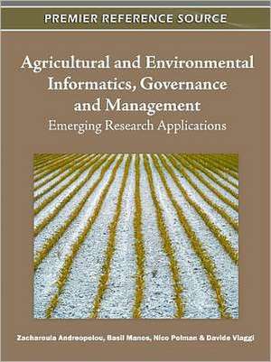 Agricultural and Environmental Informatics, Governance and Management de Zacharoula Andreopolou