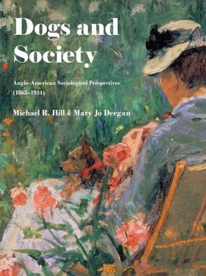 Dogs and Society de Michael Hill