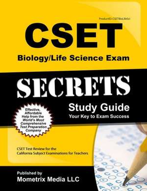 CSET Biology/Life Science Exam Secrets Study Guide: CSET Test Review for the California Subject Examinations for Teachers de Mometrix Media LLC