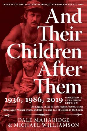 And Their Children After Them de Dale Maharidge