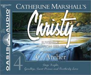 Christy Collection Books 10-12 (Library Edition): Stage Fright, Goodbye Sweet Prince, Brotherly Love de Jaimee Draper