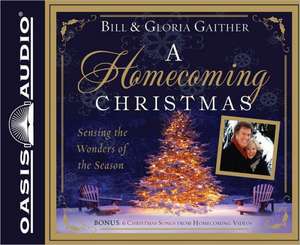 A Homecoming Christmas (Library Edition): Sensing the Wonders of the Season de Pam Ward