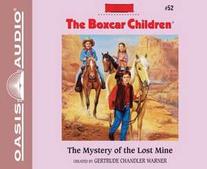 The Mystery of the Lost Mine (Library Edition) de Tim Gregory