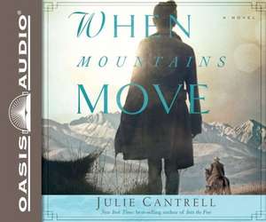 When Mountains Move (Library Edition) de Amy Rubinate