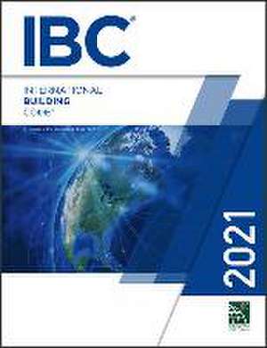 2021 International Building Code, Loose-Leaf Version de International Code Council