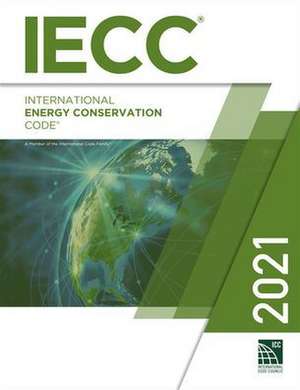 2021 International Energy Conservation Code de International Code Council