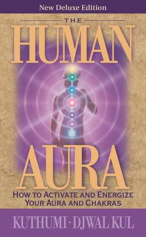 The Human Aura de Djwal Kul