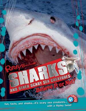 Ripley Twists Pb: Sharks and Other Scary Sea Creatures, 9 de Ripleys Believe It Or Not!