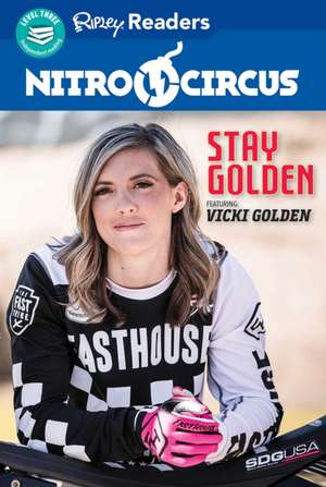 Nitro Circus Level 3: Stay Golden FT Vicki Golden de Ripley's Believe It or Not!