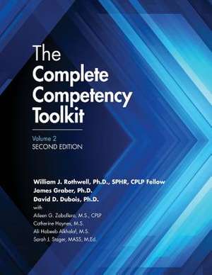 The Complete Competency Toolkit, Volume 2: Reproducible Exercises de William Rothwell Ph. D.