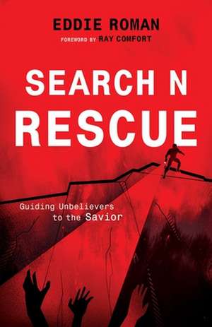 Search N Rescue de Eddie Roman