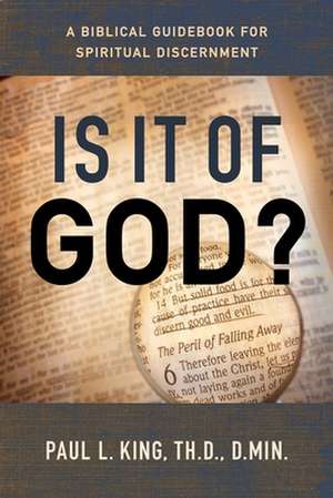 Is It of God? de Paul King