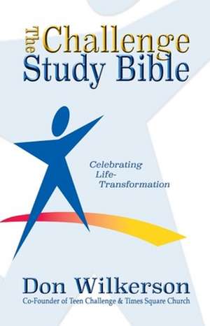 CEV Challenge Study Bible- Hardcover de Don Wilkerson