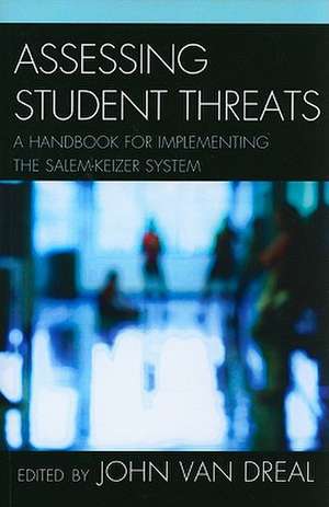 Assessing Student Threats de John Van Dreal