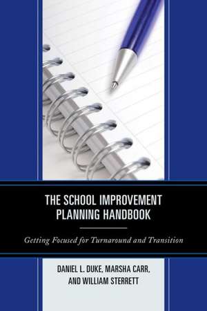 The School Improvement Planning Handbook de William Sterrett