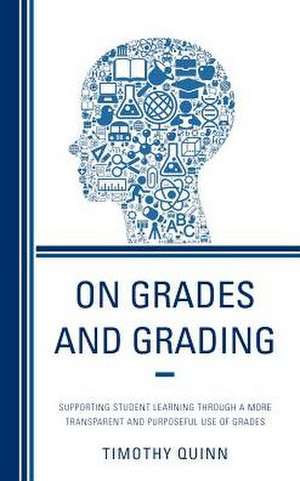 On Grades and Grading de Timothy Quinn